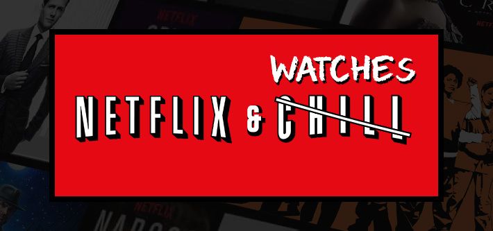 What Your Favourite Netflix Show Says About Your Watch Personality