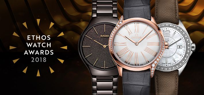 Ethos Watch Awards 2018: The Finest Ladies' Timepieces